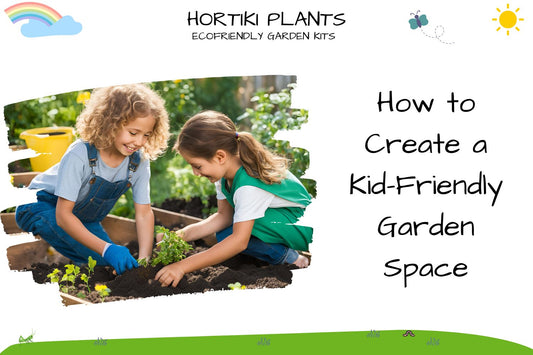 How to Create a Kid-Friendly Garden Space