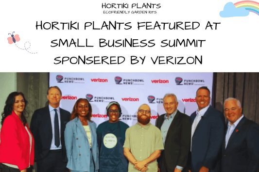 Hortiki Plants Featured at Small Business Summit Sponsered by Verizon